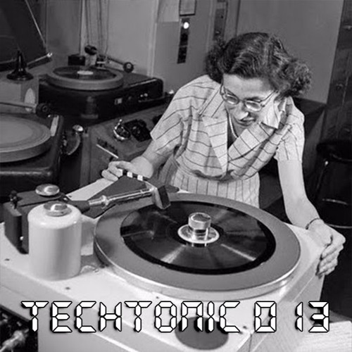 TechTonic E13 'Four Star Daydream' Techno Mix (May 2017)