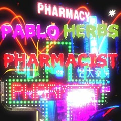 Pablo Herbs - Pharmacist (FREE DOWNLOAD)