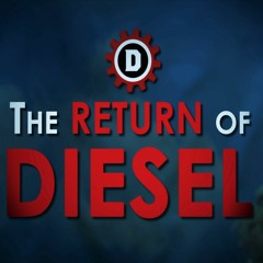 2. "The Diesel Empire's Army" - The Return of Diesel Ep. 1 OST
