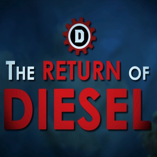 2. "The Diesel Empire's Army" - The Return of Diesel Ep. 1 OST