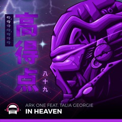 Ark One - In Heaven (feat. Talia Georgie)