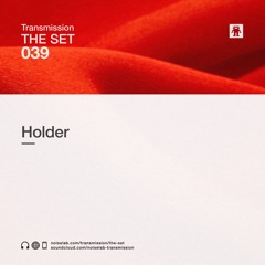 THE SET 039: HOLDER