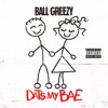 Ball Greezy Dats My Bae Mp3