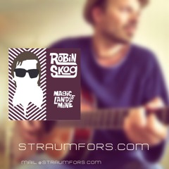 Robin Skog • Magic Land Of Mine • Sample