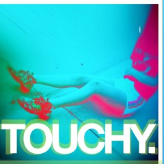 Touchy - Mullaha, Japhy Saatchi