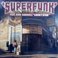 Superfunk - Lucky Star Remix 2017