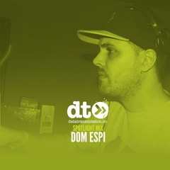 Spotlight Mix: Dom Espi