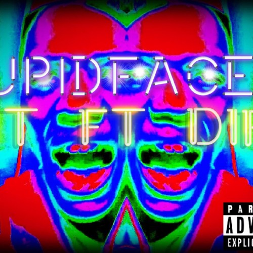 StupidFaceOn- H I T Ft Dirto & KPONDABEAT (Prod x H.i.t)