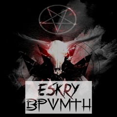 ESKRY - BPVMTh (Original Mix)