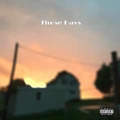 Stevie White - Those Days ft. Luis Silva
