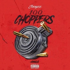 JBoyz - 100 Choppers ( Prod. By Pittmane )