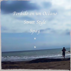 Perdido en un Océano - Street Style