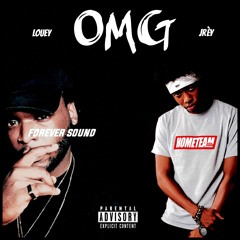 Louey - OMG Feat. Jrèy (Prod. By Jrèy)