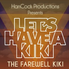 Farewell Kiki - Live