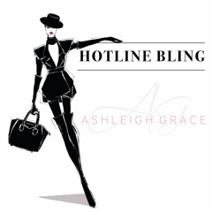 Hotline Bling (Drake Cover)