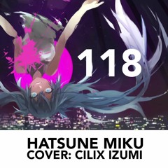 【Cover Español】118【Hatsune Miku】