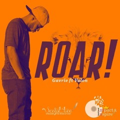 Roar feat. Valon (mixed by A J Records)(prod. Young Taylor)