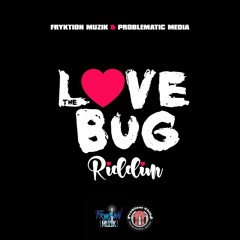 Love Bug Riddim Mix "2018 Soca Riddim Mix" -Various Artists