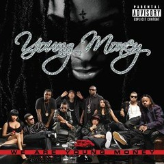 Young Money - MoB Izzy