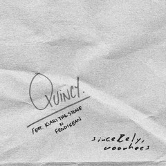 Quincy (Grow) Feat. Kiari The Stone & FendiSean of One Militia