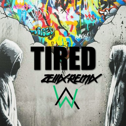 Stream Alan Walker feat. Gavin James- Tired (Zellix Remix)*FREE DOWNLOAD*  by ZelliX | Listen online for free on SoundCloud