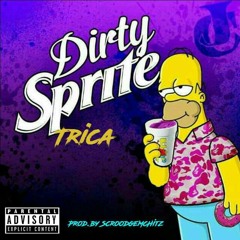 Dirty Sprite - Trica.mp3