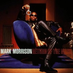 Mark Morrison - Return Of The Mack (Rusty Dust Remix)