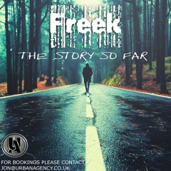 Freek - The Story So Far - Studio Mix