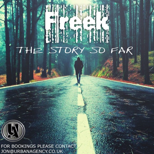 Freek - The Story So Far - Studio Mix