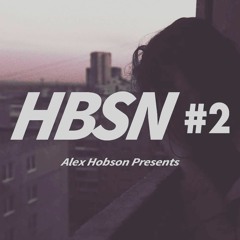 Alex Hobson Presents: HBSN #2