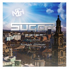 Sugar - Romper Stomper [Free Download]