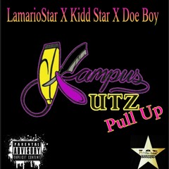 Pull Up LamarioStarXKidd StarX Doe Boy