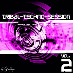 Tribal-Techno Session Vol. 2