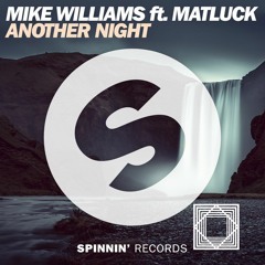Mike William - Another Night ( Remix)