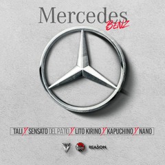 Mercedes Benz - Sensato x Lito Kirino x Kapuchino x Tali x Nano