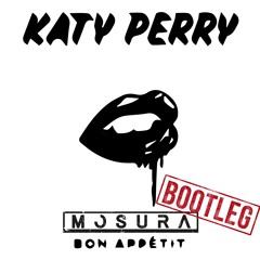 Katy Perry ft. Migos - Bon Appétit (Mosura Bootleg) // FREE DOWNLOAD