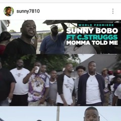 Momma told me Ft. C.struggs