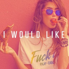 I WOULD LIKE (v2)