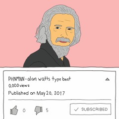 alan watts type beat