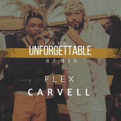 DJ Flex X Carvell - Unforgettable