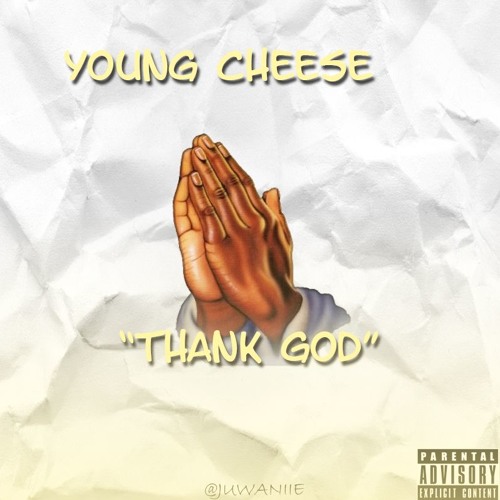 Young Cheese - Thank God