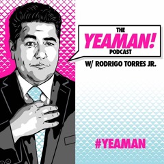 Yea Man! Podcast EP. 26 with Comedian Thai Rivera