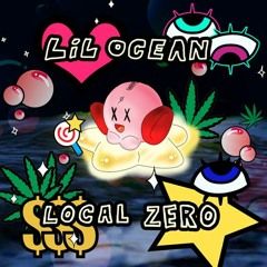 "Lil Ocean" (prod. LOCAL ZERO)