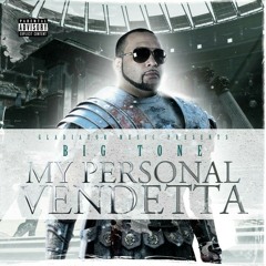 From The South (My Personal Vendetta)