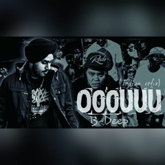 Young M.A "OOOUUU" (Indian Refix) Ft. B-Deep | 2017 | Desi Hip Hop |