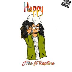 JTee-Happy Ft. Rapture(Prod. NOISE SYSTEM)