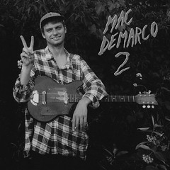 Mac Demarco // My Kind of Woman (slowed)
