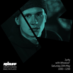 Jyoty w/ Whoeva? - 20th May 2017