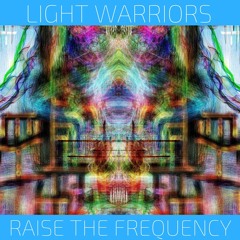 Raise The Frequency