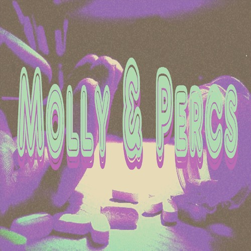 Molly & Percs